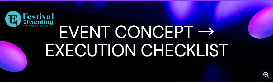 Festival of Eventing Event Concept to Execution Checklist